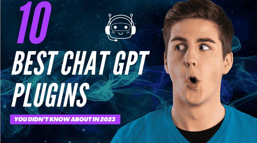 10 Best Chat GPT Plugins you should use.