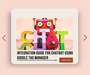 Integration guide for Chatbot using Google Tag Manager