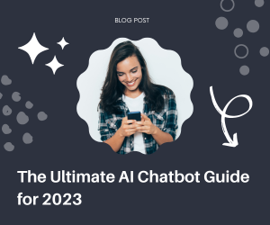 The Ultimate AI Chatbot Guide for 2024