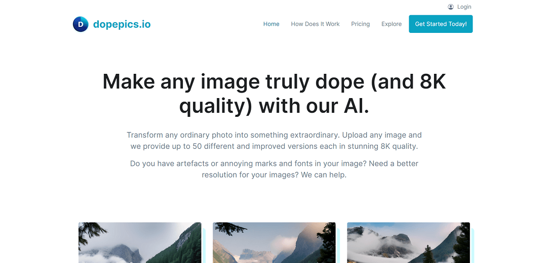 DopePics.io is an AI-powered tool that turns ordinary photos into extraordinary ones with 15 different stunning 8K versions. Users upload their images, and within minutes, the AI enhances resolution, removes unwanted marks, and fonts. The