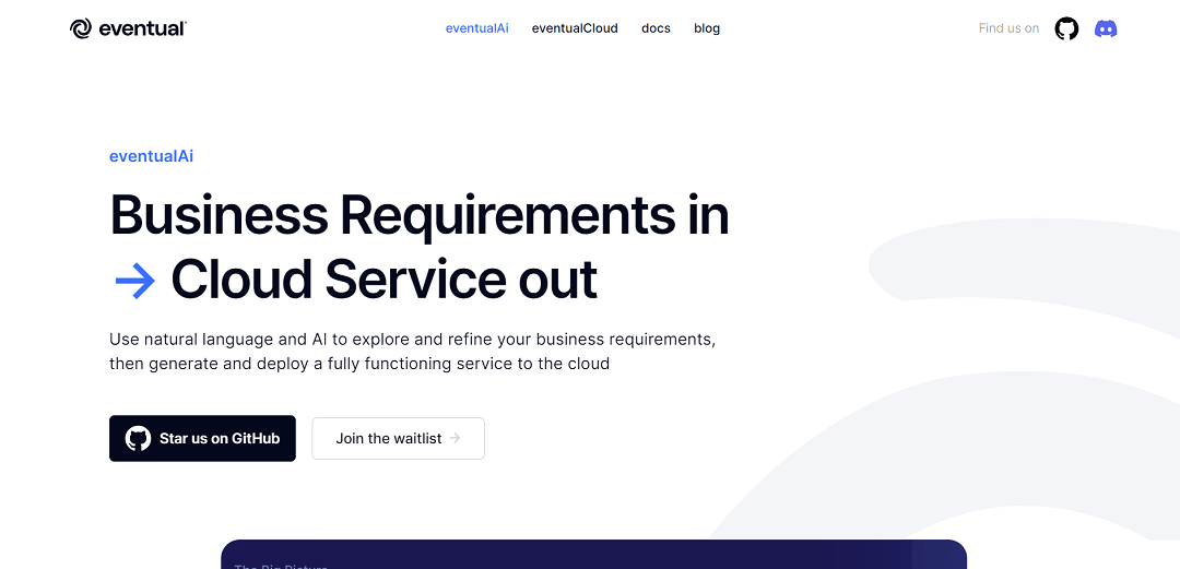 EventualAi, powered by AI, aids businesses in refining requirements using natural language processing. Through a declarative method, it enables leaders and engineers to collaboratively dissect business domains, progressing from high-level discussions to detailed use-cases.