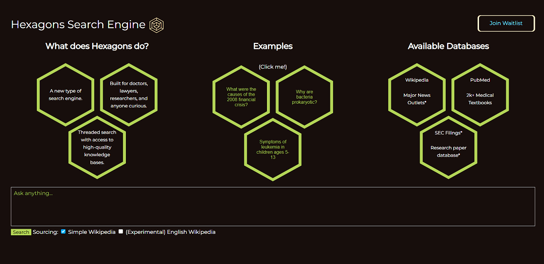 Hexagons Search Engine is an innovative tool designed to make high-quality knowledge more accessible to professionals, researchers, and curious individuals.