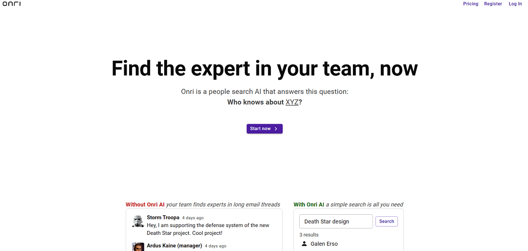 Onri AI serves as a specialized people search engine, swiftly aiding users in identifying experts within their organization. By simply asking questions like "Who has expertise in...?", Onri AI offers immediate assistance, eliminating the need for vague queries.