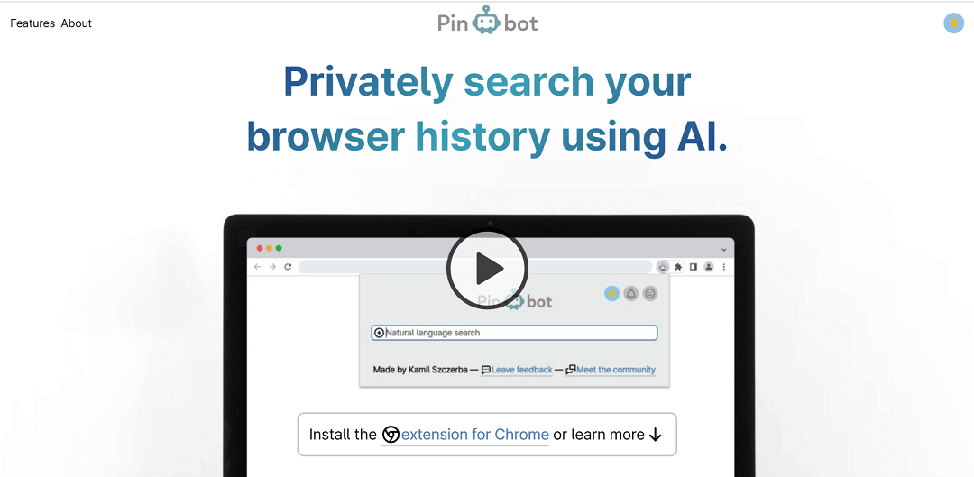 Pinbot is a Chrome extension that employs AI to enable private searching of browser history.