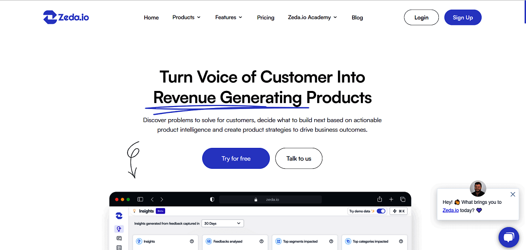 Zeda.io is an AI-powered product discovery and strategy platform that helps product teams uncover problems to solve for customers, decide what to build next, and create strategies to drive outcomes.