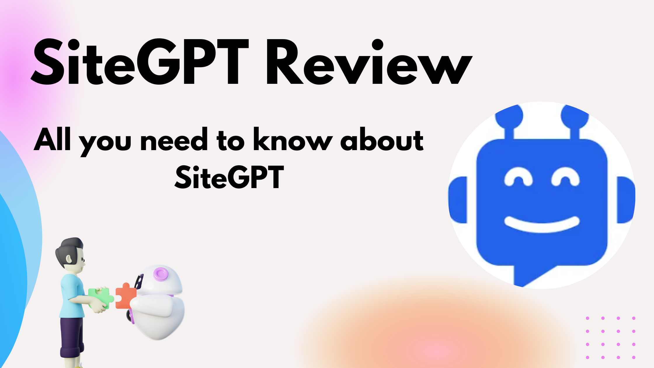 SiteGPT Review in 2024